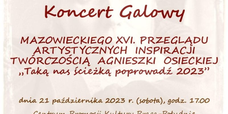Koncert galowy utworów Agnieszki Osieckiej w następną sobotę
