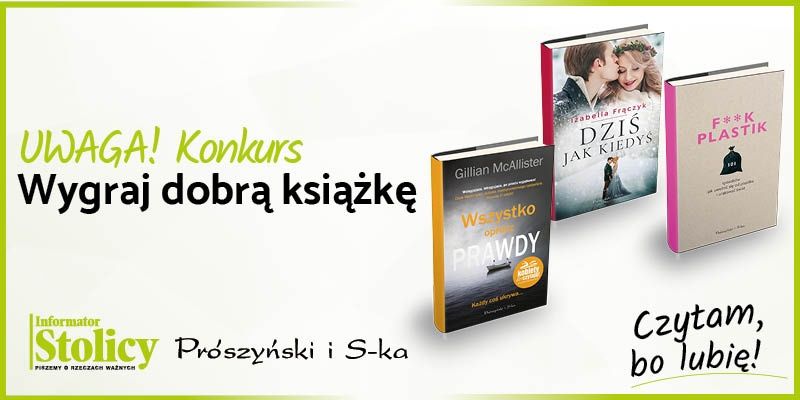 Super konkurs! Wygraj książkę Wydawnictwa Prószyński i Ska pt.  "Wszystko oprócz prawdy"