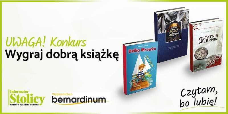 Rozwiązanie konkursu - Wygraj książkę Wydawnictwa Bernardinum  pt. ,,Ostatnie Srebrniki''