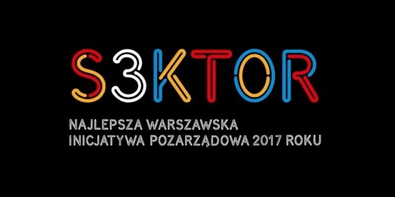 Konkurs S3KTOR 2017 – wybór najlepszej inicjatywy organizacji pozarządowych