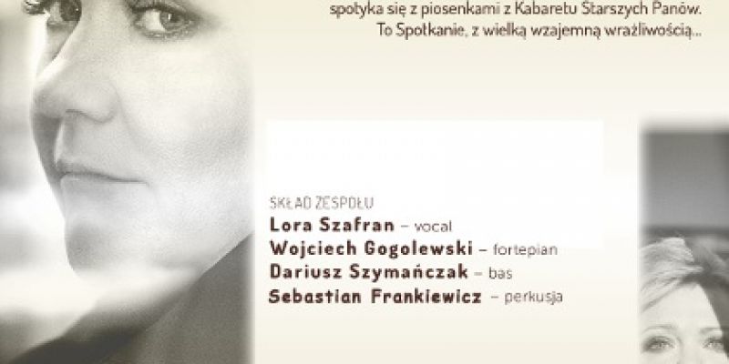 Koncert Lory Szafran w Okęckiej Sali Widowiskowej Domu Kultury "Włochy"!