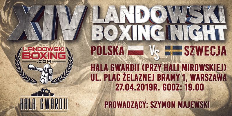 XIV Landowski Boxing Night. Polska - Szwecja