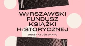 Powołanie Warszawskiego Funduszu Książki Historycznej