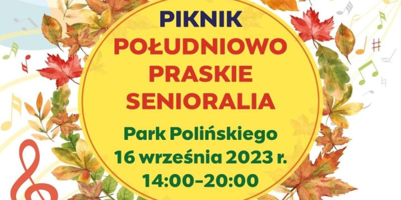 „Południowo-Praskie Senioralia” – nie przegap okazji do wspólnej zabawy w Parku Polińskiego!