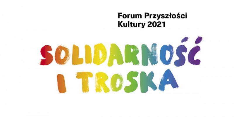 Forum Przyszłości Kultury 2021