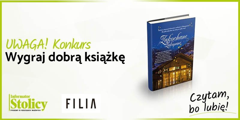 Konkurs! Wygraj książkę Wydawnictwa Filia pt. ,,Zakochane Zakopane"!