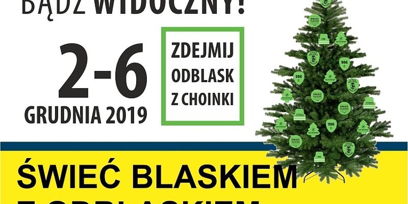 2 grudnia rusza akcja „Świeć blaskiem z odblaskiem”