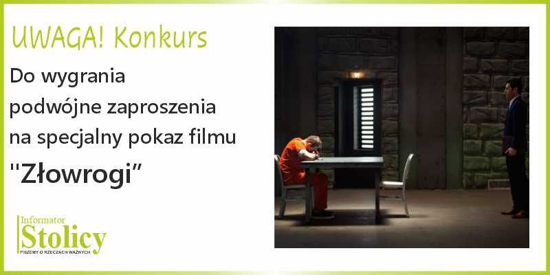 [Konkurs] Wygraj zaproszenia na specjalny pokaz filmu "Złowrogi"