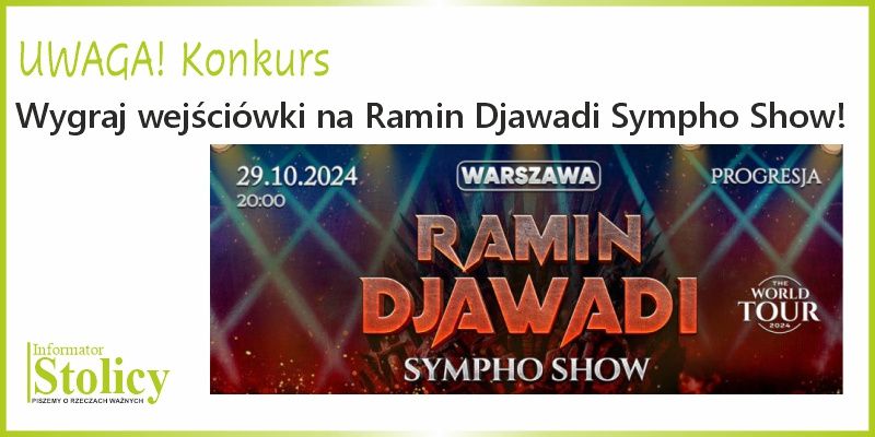 [Konkurs] Wygraj wejściówki na Ramini Djawadi Sympho Show