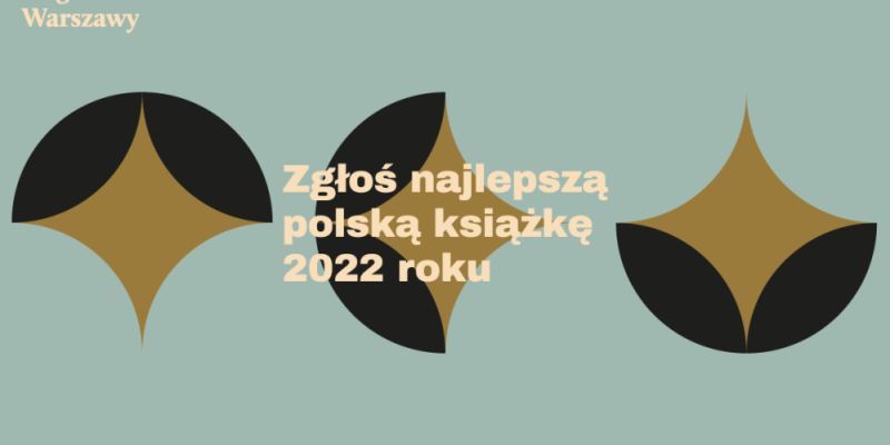Warszawa wybiera najlepszą, polską książkę 2022 roku
