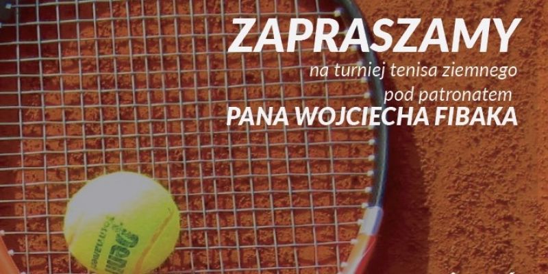 Turniej tenisowy BEMOWO OPEN 2017 pod patronatem Pana Wojciecha Fibaka odbędzie się już w październiku!