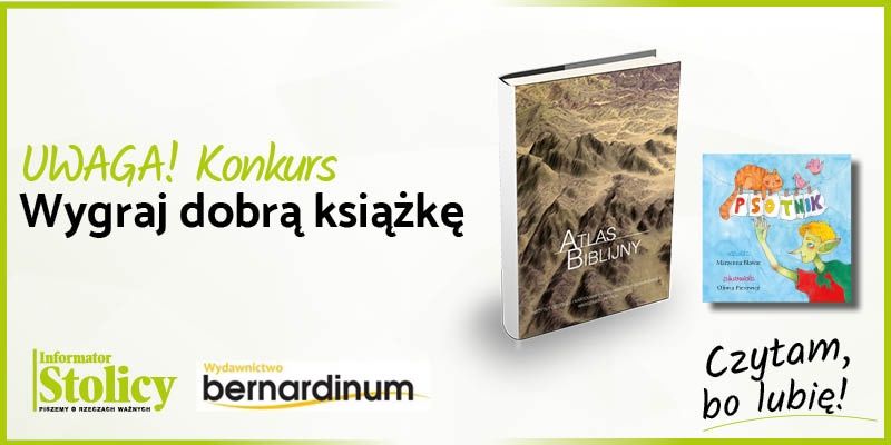 Rozwiązanie konkursu - Wygraj książkę Wydawnictwa Bernardinum pt. "Psotnik"