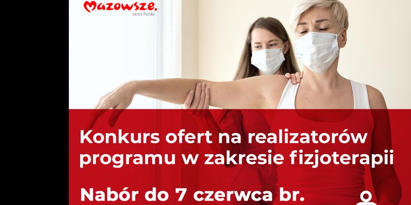Fizjoterapia pocovidowa ze wsparciem samorządu województwa mazowieckiego