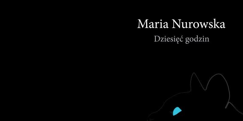KONKURS! Wygraj najnowszą powieść Marii Nurowskiej!