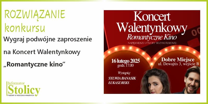 [ROZWIĄZANIE KONKURSU] Koncert walentynkowy „Romantyczne kino” wygraj podwójną wejściówkę