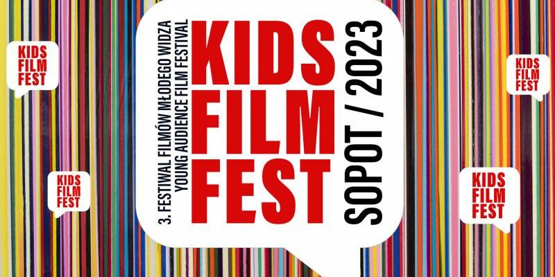 Kids Film Fest Sopot 2023 – Festiwal Młodego Widza