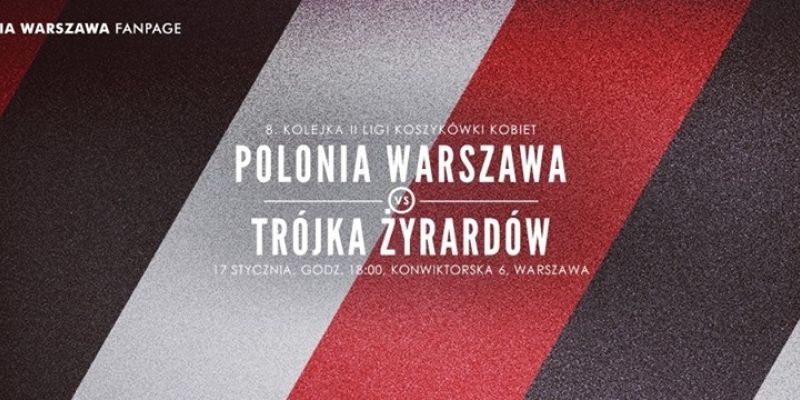 2LK: Polonia Warszawa - Trójka Żyrardów