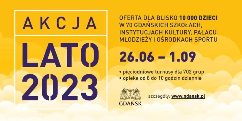 Jak spędzić wakacje w Gdańsku, czyli Akcja Lato 2023
