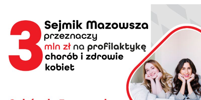 Samorząd województwa mazowieckiego zadba o zdrowie kobiet