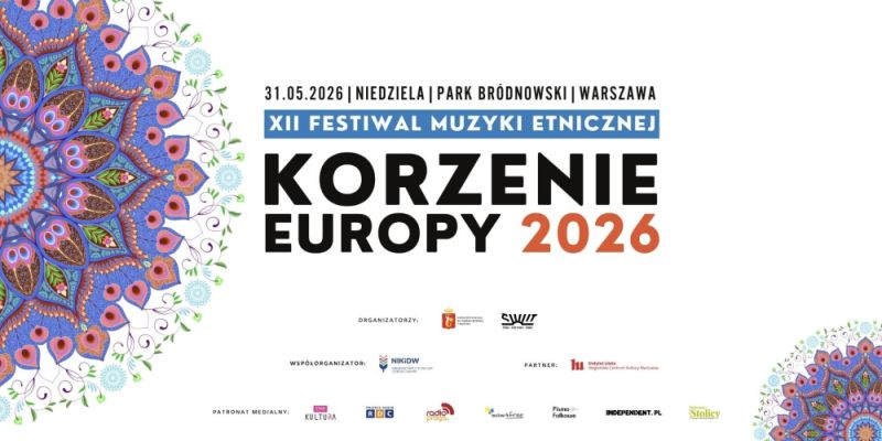 XII edycja Festiwalu Muzyki Etnicznej „KORZENIE EUROPY”