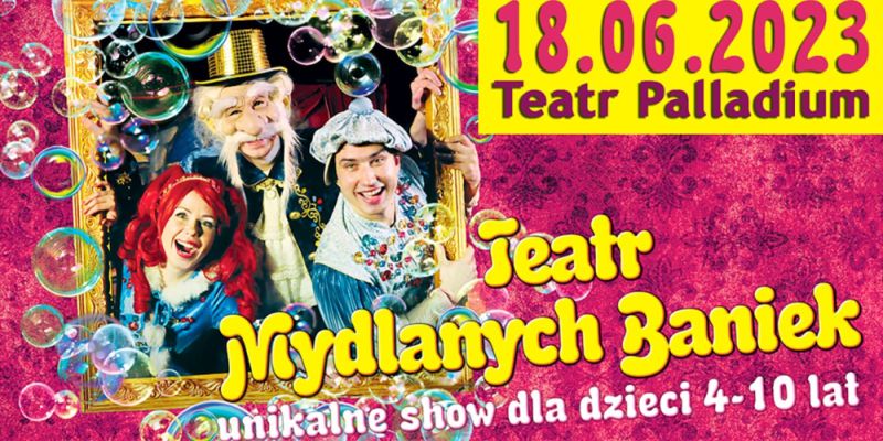 Teatr Baniek Mydlanych zaprasza na unikalne widowisko dla dzieci „Dziwactwa Mistrza Bulbulasa”.