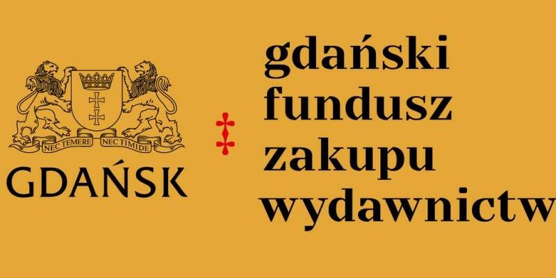 Wsparcie dla gdańskich autorów, wydawców i księgarzy