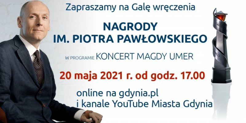 Gala nagrody im. Piotra Pawłowskiego