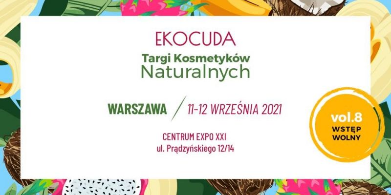 8. edycja Targów Ekocuda w Centrum EXPO XXI już we wrześniu!