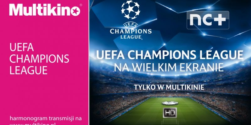KONKURS: Liga Mistrzów UEFA w Multikinie