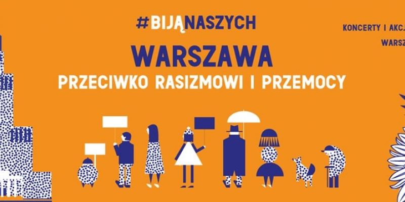 Warszawa przeciwko rasizmowi i przemocy