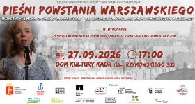 „Pieśni Powstania Warszawskiego – muzyczno-filmowa opowieść na Mokotowie”