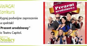 [KONKURS] Spektakl "Prezent urodzinowy". Wygraj podwójną wejściówkę