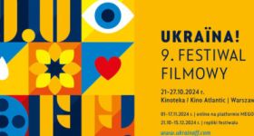 Ukraińskie kino w Warszawie: startuje 9. Festiwal Filmowy Ukraina!