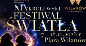 Przed nami XIV Królewski Festiwal Światła w Wilanowie