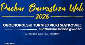Wielkie święto młodzieżowej siatkówki na Woli