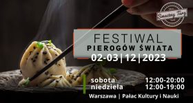 Od dziś w Warszawie Festiwal Pierogów Świata