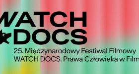 Watch Docs startuje w Warszawie. Trzy kina, światowe premiery i filmy o najważniejszych problemach współczesności