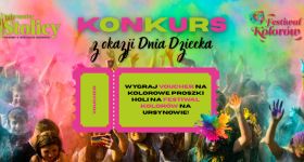 KONKURS z okazji Dnia Dziecka – wygraj vouchery na kolorowe proszki na Festiwal Kolorów