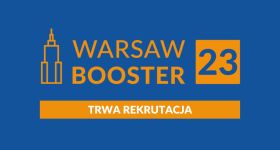 Warsaw Booster – rekrutacja dla firm przyszłości