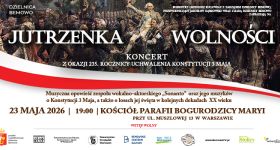 Już jutro koncert „Jutrzenka Wolności” z okazji 235. rocznicy uchwalenia Konstytucji 3 Maja
