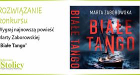 [ROZWIĄZANIE KONKURSU] Wygraj najnowszą książkę Marty Zaborowskiej