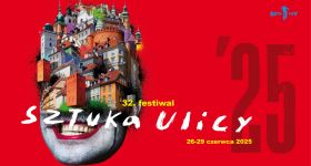 Znamy program  32. edycji Festiwalu Sztuka Ulicy