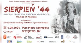 „Sierpień ’44 – muzyczna opowieść o Powstaniu Warszawskim” na pl. Piotra Szembeka