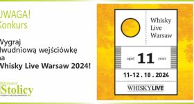 [Konkurs] Wygraj wejściówki na Whisky Live Warsaw